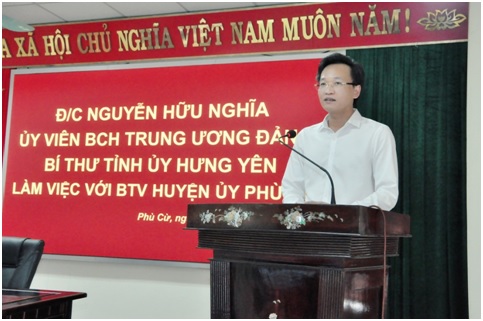 Đồng chí Nguyễn Hữu Nghĩa, Ủy viên BCH Trung ương Đảng, Bí thư Tỉnh ủy làm việc với Ban Thường vụ Huyện ủy Phù Cừ