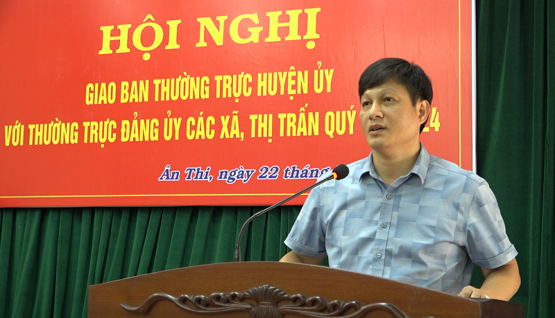 Thường trực Huyện uỷ Ân Thi giao ban với thường trực đảng uỷ các xã, thị trấn Quý III năm 2024